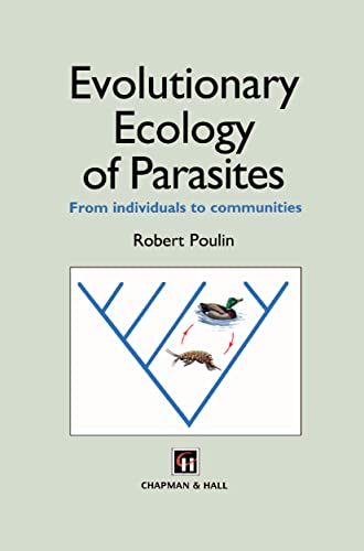 9780412793707: Evolutionary Ecology of Parasites: From individuals to communities