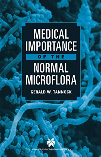 Stock image for Medical Importance Of The Normal Microflora for sale by Cambridge Rare Books