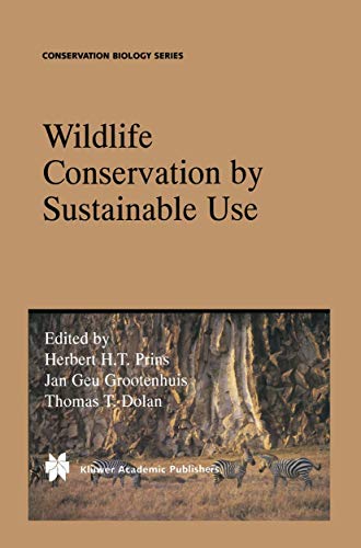 Beispielbild fr Wildlife Conservation by Sustainable Use: 12 (Conservation Biology, 12) zum Verkauf von AwesomeBooks