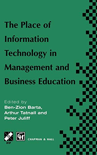 9780412799600: Place of Information Technology in Management and Business Education