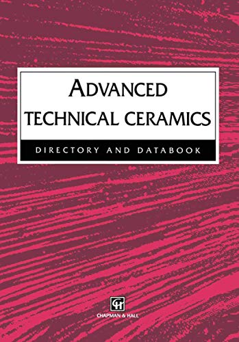 Advanced Technical Ceramics Directory and Databook (9780412803109) by Hussey, Robert John; Wilson, Josephine