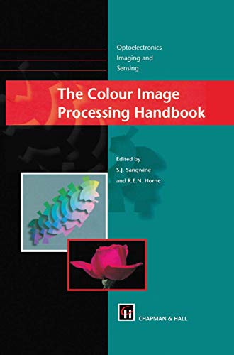 9780412806209: The Colour Image Processing Handbook (Optoelectronics, Imaging and Sensing)