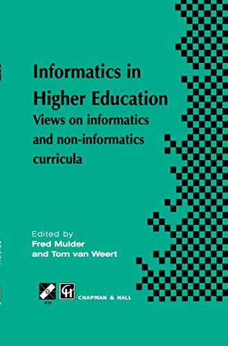 9780412807909: Informatics in Higher Education: Views on Informatics and Non-Informatics Curricula