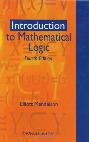 Stock image for Introduction to Mathematical Logic (Discrete Mathematics and Its Applications) for sale by GoldBooks
