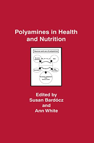 9780412822209: Polyamines in Health and Nutrition