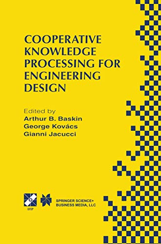 Stock image for Cooperative Knowledge Processing for Engineering Design (IFIP Advances in Information and Communication Technology) for sale by Librairie Th  la page