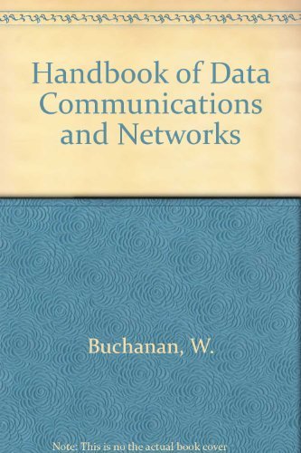 9780412840609: Handbook of Data Communications and Networks (Telecommunications Technology & Applications Series)