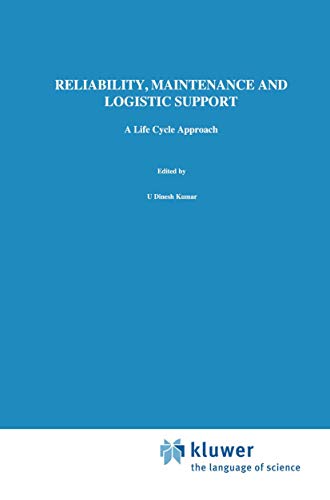 9780412842405: Reliability, Maintenance and Logistic Support: A Life Cycle Approach