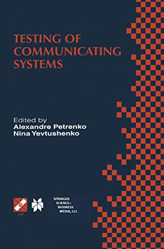 Imagen de archivo de Testing of Communicating Systems: Proceedings of the IFIP TC6 11th International Workshop on Testing of Communicating Systems (IWTCS'98) August 31-September 2, 1998, Tomsk, Russia a la venta por Zubal-Books, Since 1961