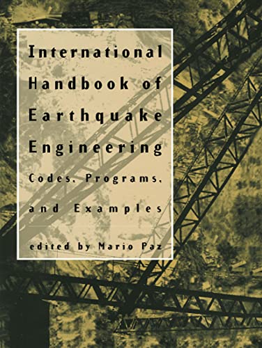 Beispielbild fr International Handbook of Earthquake Engineering Codes, Programs, and Examples zum Verkauf von Buchpark