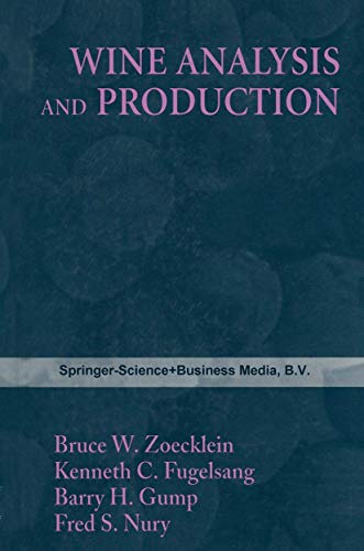 Stock image for Wine Analysis and Production (Chapman and Hall Enology Library) for sale by Smith Family Bookstore Downtown
