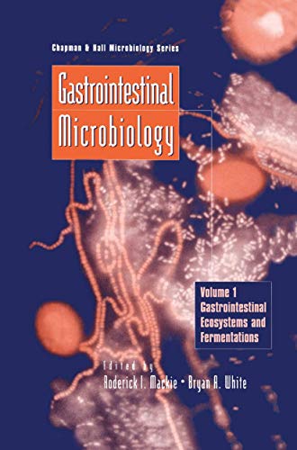 Stock image for Gastrointestinal Microbiology : Volume 1 Gastrointestinal Ecosystems and Fermentations for sale by Ria Christie Collections