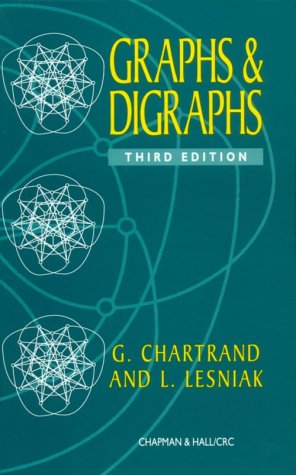 Graphs and Digraphs (Textbooks in Mathematics) (9780412987212) by Chartrand, Gary
