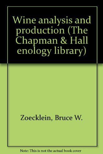 9780412989216: Wine analysis and production (The Chapman & Hall enology library)