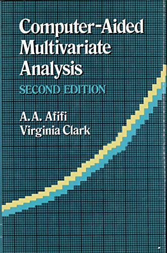 Beispielbild fr Computer-Aided Multivariate Analysis zum Verkauf von Better World Books