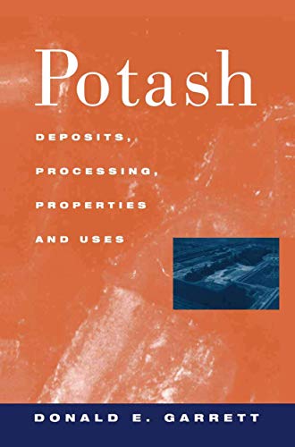 9780412990717: Potash: Deposits, Processing, Properties and Uses