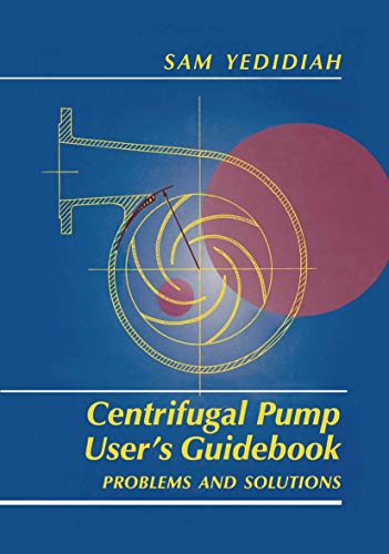 Stock image for Centrifugal Pump User's Guidebook: Problems and Solutions for sale by Phatpocket Limited