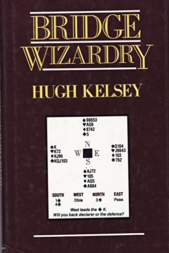 Bridge Wizardry (9780413141101) by Hugh Walter Kelsey