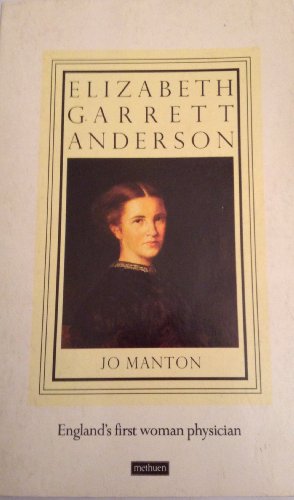 Stock image for Elizabeth Garrett Anderson for sale by WorldofBooks