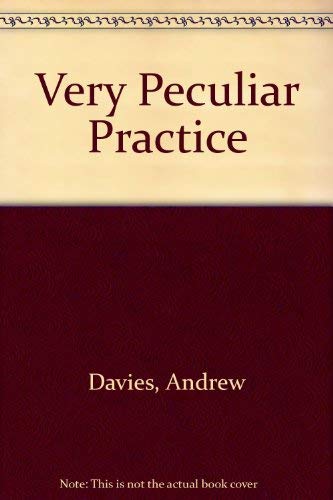 A very peculiar practice (9780413155009) by Davies, Andrew