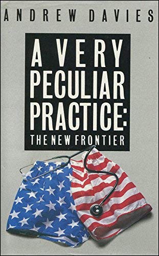 Beispielbild fr A Very Peculiar Practice: The New Frontier zum Verkauf von WorldofBooks