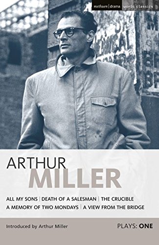 9780413158109: All My Sons; Death of a Salesman; The Crucible; A Memory of Two Mondays; A View from the Bridge (v.1) (World Classics)
