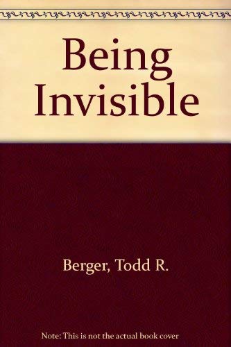 Imagen de archivo de Being Invisible a la venta por Babushka Books & Framers