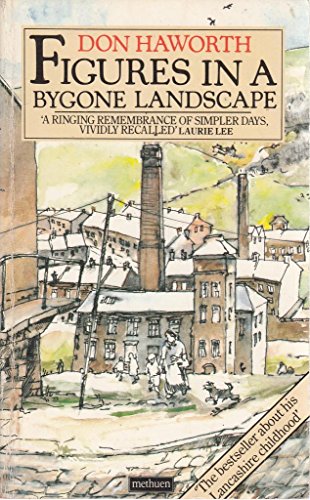 Figures in a Bygone Landscape (9780413170804) by Haworth, Don