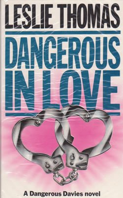 9780413171405: Dangerous in Love: A Dangerous Davies Novel