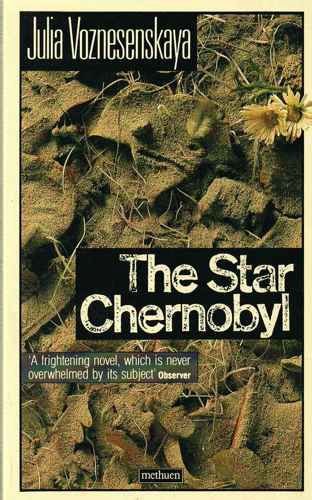 9780413171603: Star Chernobyl (Methuen Modern Fiction)