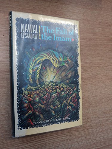 9780413175106: Fall of the Imam: Nawal El Saadawi