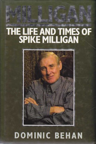 Stock image for Milligan: Life and Times of Spike Milligan for sale by WorldofBooks