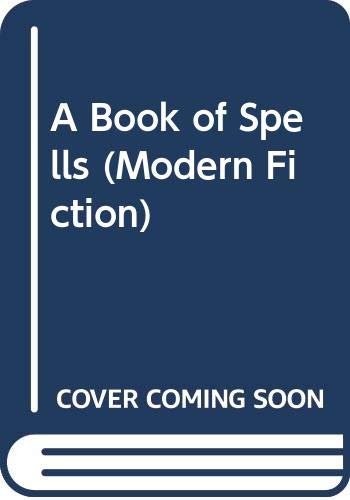 9780413182708: A Book of Spells (Modern Fiction)