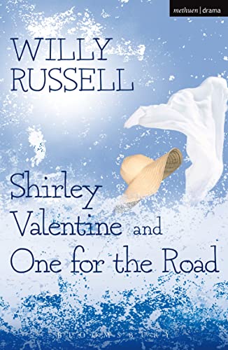 Stock image for Shirley Valentine & One for the road (Methuen Modern Plays) for sale by AwesomeBooks