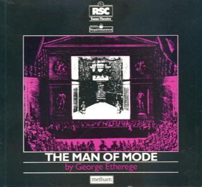 Stock image for The Man of Mode (The Swan Theatre plays) for sale by AwesomeBooks