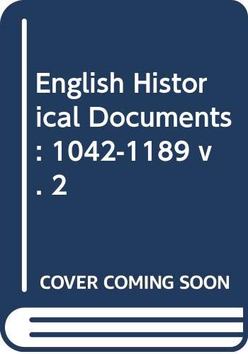 Stock image for English Historical Documents. 1042-1189 for sale by Zubal-Books, Since 1961