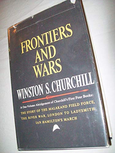 Frontiers and Wars (9780413247902) by CHURCHILL WINSTON S.