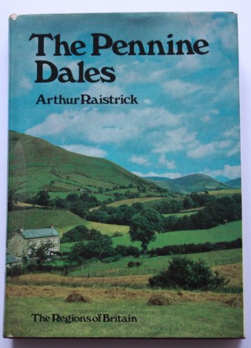 9780413267603: Pennine Dales (Regions of Britain S.)