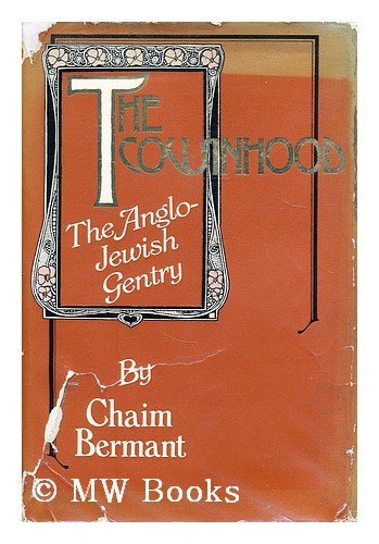 9780413273307: The cousinhood: The Anglo-Jewish gentry