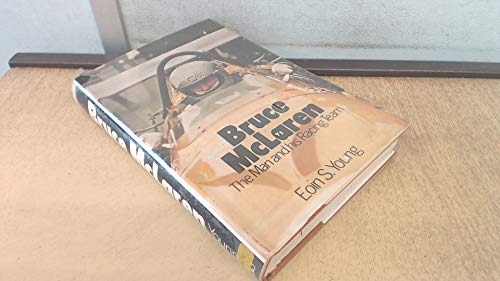 Imagen de archivo de Bruce McLaren: the man and his racing team a la venta por Books Unplugged