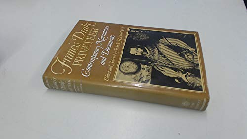 Beispielbild fr Francis Drake - Privateer: Contemporary Accounts of Drake's Early Voyages zum Verkauf von WorldofBooks