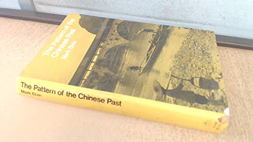 9780413286307: Pattern of the Chinese Past