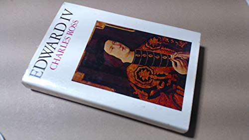 Stock image for Edward IV (The English Monarchs Series) for sale by Goldstone Books