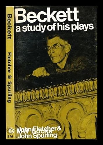 9780413290304: Beckett: A Study of His Plays