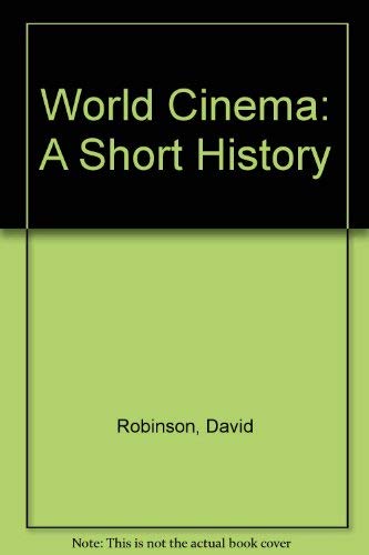 Stock image for World Cinema: A Short History for sale by The Guru Bookshop