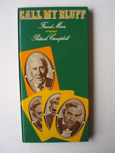 Call my bluff: Frank Muir versus Patrick Campbell (9780413293305) by Muir, Frank