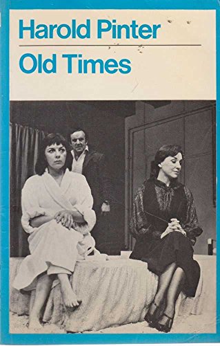 9780413293602: Old Times (Modern Plays)
