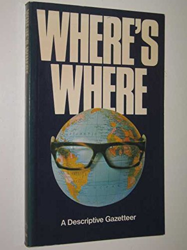 Where's Where: a Descriptive Gazetteer