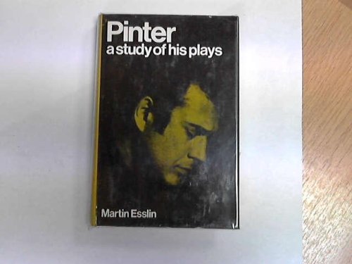 9780413297303: Pinter: A Study of His Plays