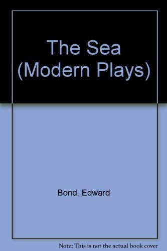 9780413300607: The sea,: A comedy (Methuen's modern plays)